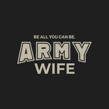 Load image into Gallery viewer, Army Wife Crewneck (Black)