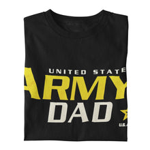 Load image into Gallery viewer, United States Army Dad T-Shirt (Black)