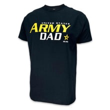 Load image into Gallery viewer, United States Army Dad T-Shirt (Black)