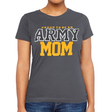 Load image into Gallery viewer, Army Ladies Proud Mom T-Shirt (Grey)