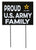Proud Army Family Lawn Sign (18x24)*