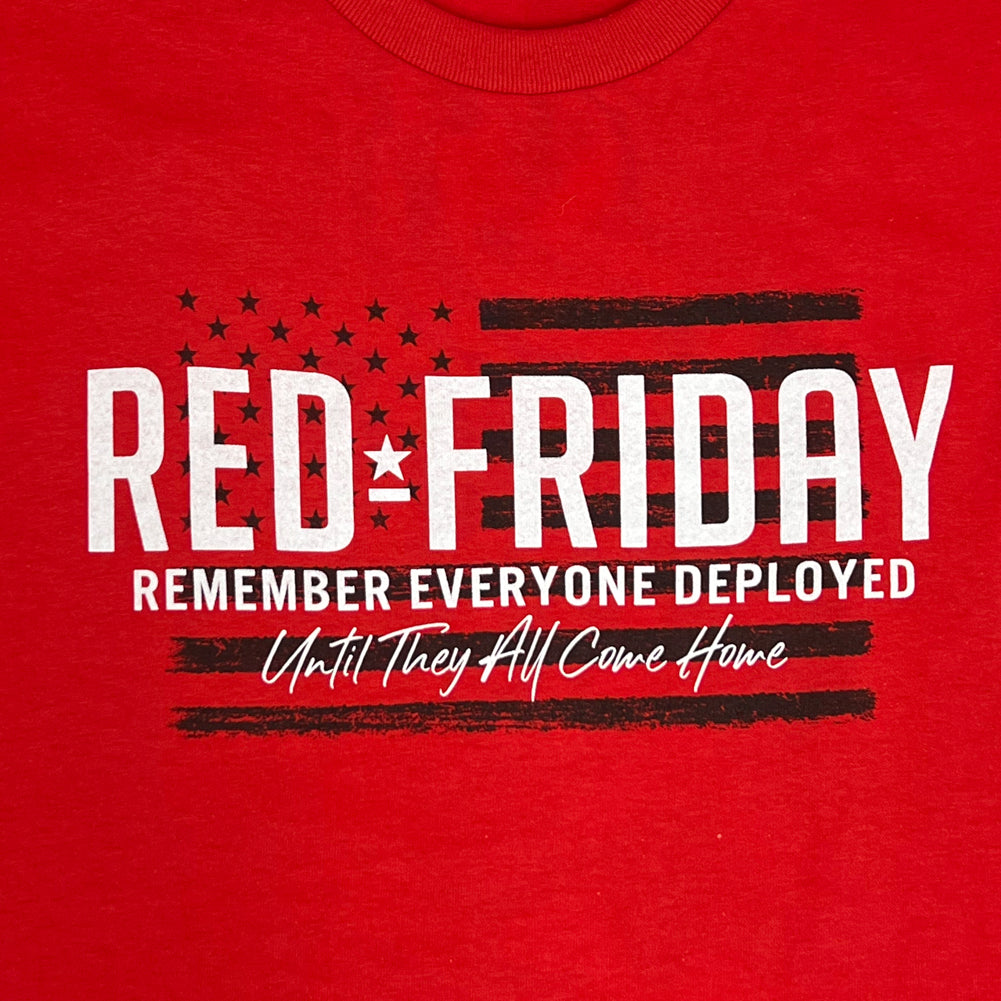 Red Friday Remember Everyone Deployed T-Shirt (Red)