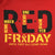 R.E.D. FRIDAY HOOD (RED) 1